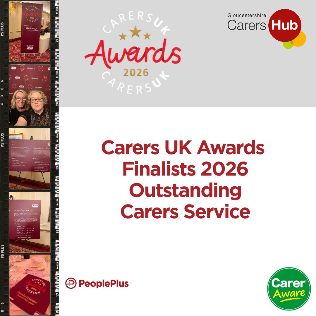 Gloucestershire Carers Hub Celebrates National Recognition at the Carers UK Awards